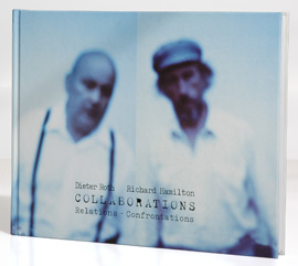 Dieter Roth, Richard Hamilton - Collaborations